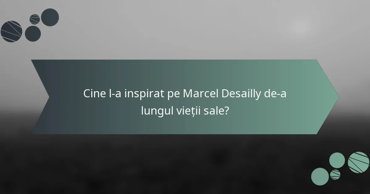 Cine l-a inspirat pe Marcel Desailly de-a lungul vieții sale?